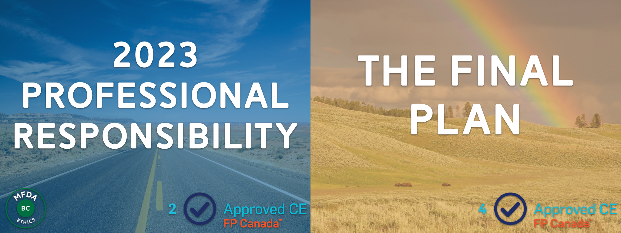 2023 Professional Responsibility + The Final Plan