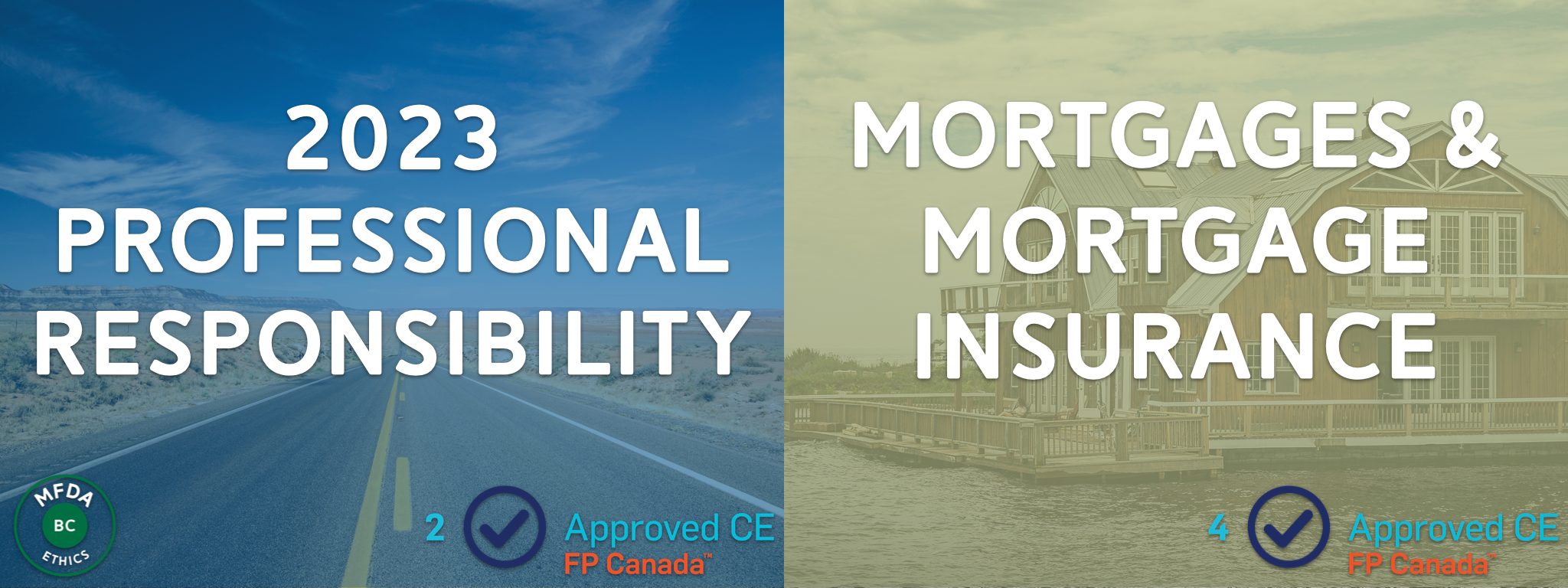 2023 Professional Responsibility + Mortgages & Mortgage Insurance