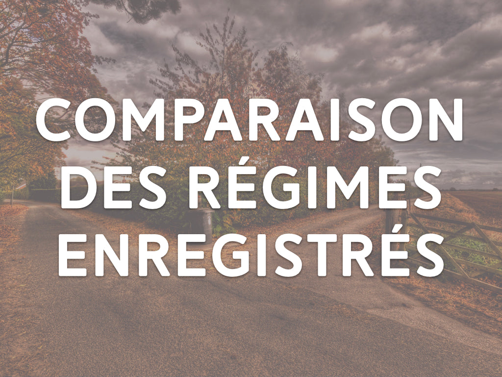 Comparaison des régimes enregistrés