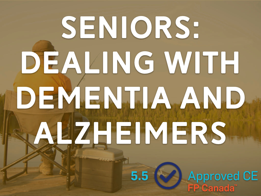 Seniors: Dealing With Dementia & Alzheimer's