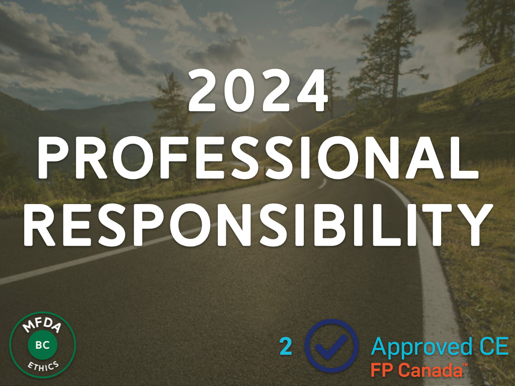 2024 Professional Responsibility