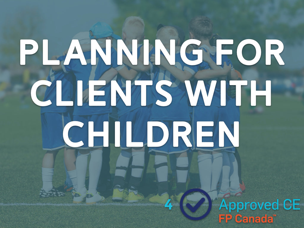 Planning for Clients with Children